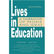 Lives in Education by Joan K. Smith, 9780805880090