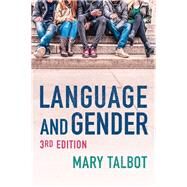 Language and Gender by Talbot, Mary, 9781509530090