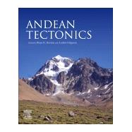 Andean Tectonics by Horton, Brian K.; Folguera, Andres, 9780128160091