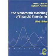 The Econometric Modelling of Financial Time Series by Terence C. Mills , Raphael N. Markellos, 9780521710091