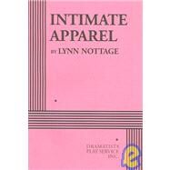 Intimate Apparel - Acting Edition by Lynn Nottage, 9780822220091