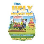 The Ugly Duckling by Ulett, Sharon D., 9781490790091