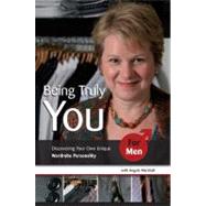 Being Truly You... for Men: Discovering Your Own Unique Wardrobe Personality by Marshall, Angela, 9781906510091
