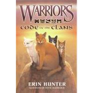 Code of the Clans by Hunter, Erin, 9780061660092
