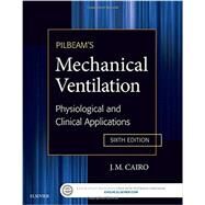 Pilbeam's Mechanical Ventilation by Cairo, J. M., Ph.D., 9780323320092