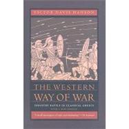 The Western Way of War by Hanson, Victor Davis, 9780520260092