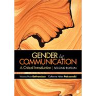 Gender in Communication by Defrancisco, Victoria Pruin; Palczewski, Catherine Helen; McGeough, Danielle Dick, 9781452220093