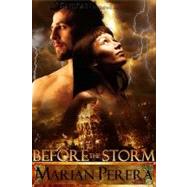 Before The Storm by Perera, Marian, 9781609280093