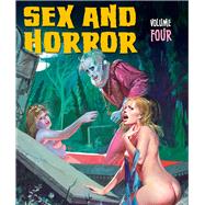 Sex and Horror: Volume Four by Korero Press; D'Agostino, Nicola, 9781912740093