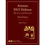 Arizona DUI Defense by Nesci, James; Coffey, Mimi (CON), 9781936360093