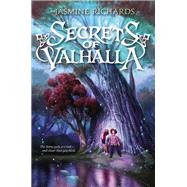 Secrets of Valhalla by Richards, Jasmine, 9780062010094