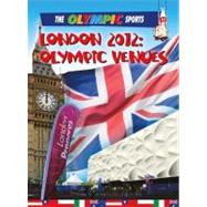 London 2012 Olympic Venues by Nixon, James, 9780778740094