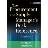 The Procurement and Supply Manager's Desk Reference by Sollish, Fred; Semanik, John, 9781118130094