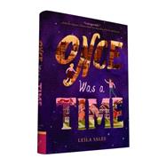 Once Was a Time by Sales, Leila, 9781452140094