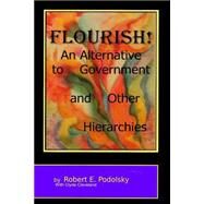 Flourish! by Podolsky, Robert; Cleveland, Clyde, 9781502870094
