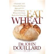 Eat Wheat by Douillard, John, Dr., 9781683500094