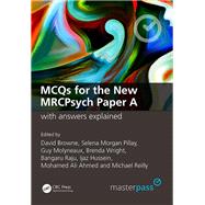 MCQs for the New MRCPsych Paper A with Answers Explained by Pillay; Selena Morgan, 9781846190094