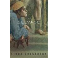 The Selvage by Gregerson, Linda, 9780547750095