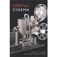 Useful Cinema by Acland, Charles R.; Wasson, Haidee, 9780822350095