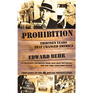 PROHIBITION PA by BEHR,EDWARD, 9781611450095
