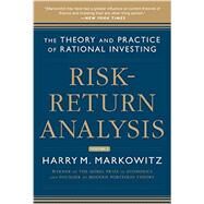 Risk-Return Analysis, Volume 2: The Theory and Practice of Rational Investing by Markowitz, Harry, 9780071830096