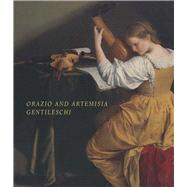Orazio and Artemisia Gentileschi by Christiansen, Keith; Mann, Judith W., 9780300200096