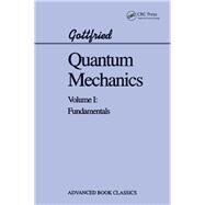 Quantum Mechanics by Gottfried, Kurt, 9780367320096