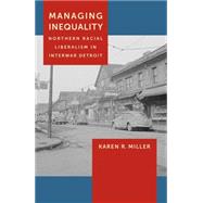 Managing Inequality by Miller, Karen R., 9781479880096