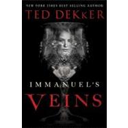 Immanuel's Veins by Unknown, 9781595540096