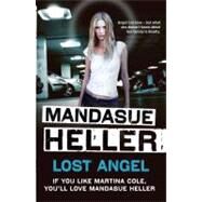 Lost Angel by Heller, Mandasue, 9780340960097