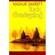 Tuck Everlasting by Natalie Babbitt, 9780374480097