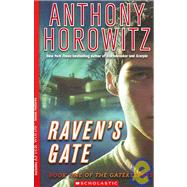 The Gatekeepers #1: Raven's Gate by Horowitz, Anthony, 9780439680097