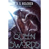 The Queen of Swords by Belcher, R. S., 9780765390097