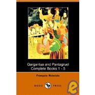 Gargantua And Panatgruel by Rabelais, Francois, 9781406500097