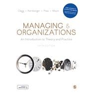 Managing and Organizations by Clegg, Stewart R.; Kornberger, Martin; Pitsis, Tyrone S.; Mount, Matthew, 9781526460097