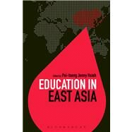 Education in East Asia by Hsieh, Pei-tseng Jenny; Brock, Colin, 9781441140098