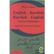 English Kurdish - Kurdish English - Sorani Dictionary : A Modern dictionary of the Kurdish language Sorani by Goddard, Michael, 9781843560098