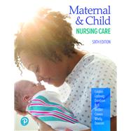 Maternal & Child Nursing Care by London, Marcia, 9780136860099