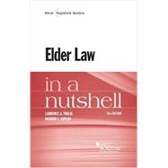 Elder Law in a Nutshell by Frolik, Lawrence A.; Kaplan, Richard L., 9781628100099