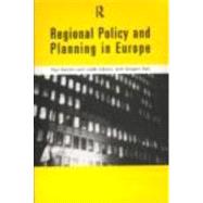 Regional Policy and Planning in Europe by Balchin; Paul, 9780415160100
