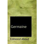 Germaine by About, Edmond, 9781434630100