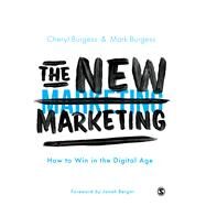 The New Marketing by Burgess, Cheryl; Burgess, Mark, 9781526490100