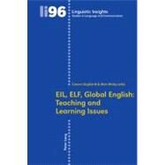 EIL, ELF, Global English by Gagliardi, Cesare; Maley, Alan, 9783034300100