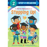 Stepping Up! (An All Are Welcome Early Reader) by Penfold, Alexandra; Kaufman, Suzanne, 9780593430101