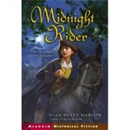 Midnight Rider by Harlow, Joan Hiatt, 9780689870101
