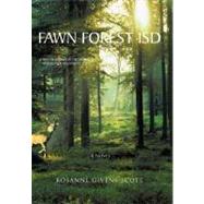 Fawn Forest Isd by Givens-scott, Rosanne, 9781462030101