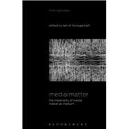 Media Matter by Herzogenrath, Bernd, 9781501320101