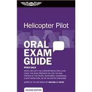 Helicopter Pilot Oral Exam Guide by Dale, Ryan, 9781619540101