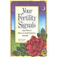 Your Fertility Signals by Winstein, Merryl, 9780961940102