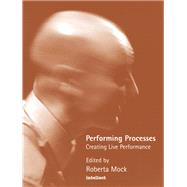 Performing Processes by Mock, Roberta, 9781841500102